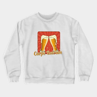 Carpe Beerum Crewneck Sweatshirt